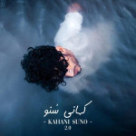 Kahani Suno 2 - Kaifi Khalil